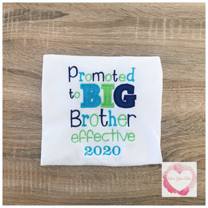Embroidered promoted to big brother to be design