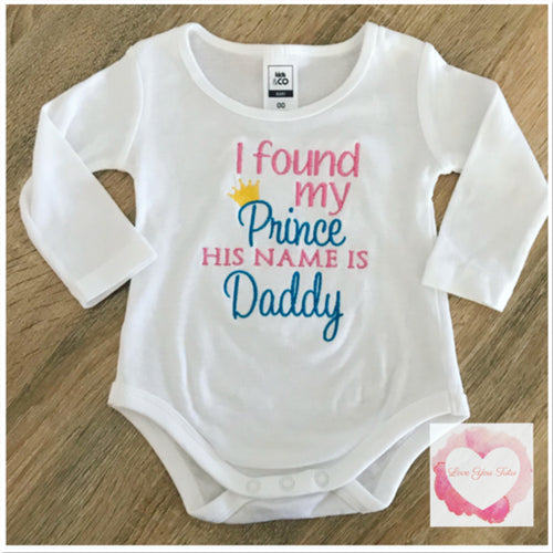 Embroidered found my prince (daddy) design