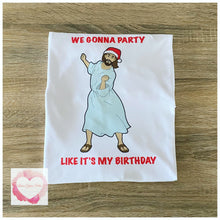 Load image into Gallery viewer, Party like it’s my birthday Ladies Christmas design