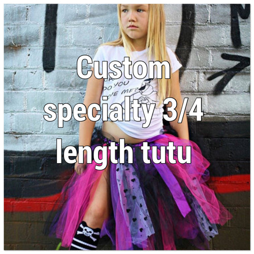 *Custom specialty 3/4 length Tutu skirt