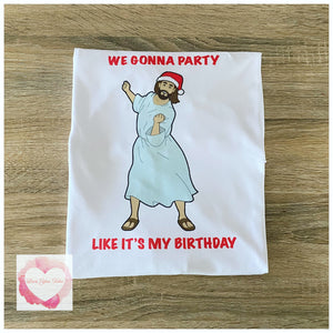 Party like its my birthday Christmas design